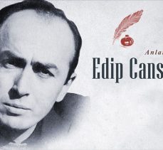 Kendine özgü bir şiir dünyası kuran anlatıcı şair: Edip Cansever