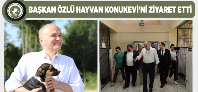 Hayvanları Geçici Bakımevi ve Rehabilitasyon Merkezi’ne ziyaret