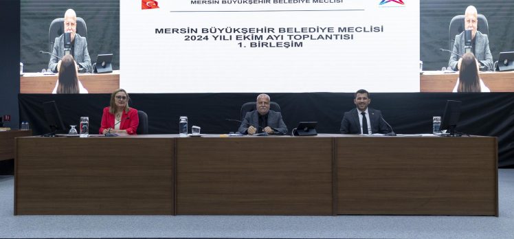 Mersin Büyükşehir Belediye Meclisi’nin Ekim Ayı 1. Birleşimi Gerçekleşti