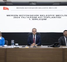 Mersin Büyükşehir Belediye Meclisi’nin Kasım Ayı 1. Birleşimi Gerçekleştirildi